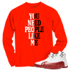Jordan 12 Cherry people like me red long sleeve tee
