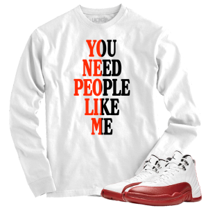 Jordan 12 Cherry people like me white long sleeve tee