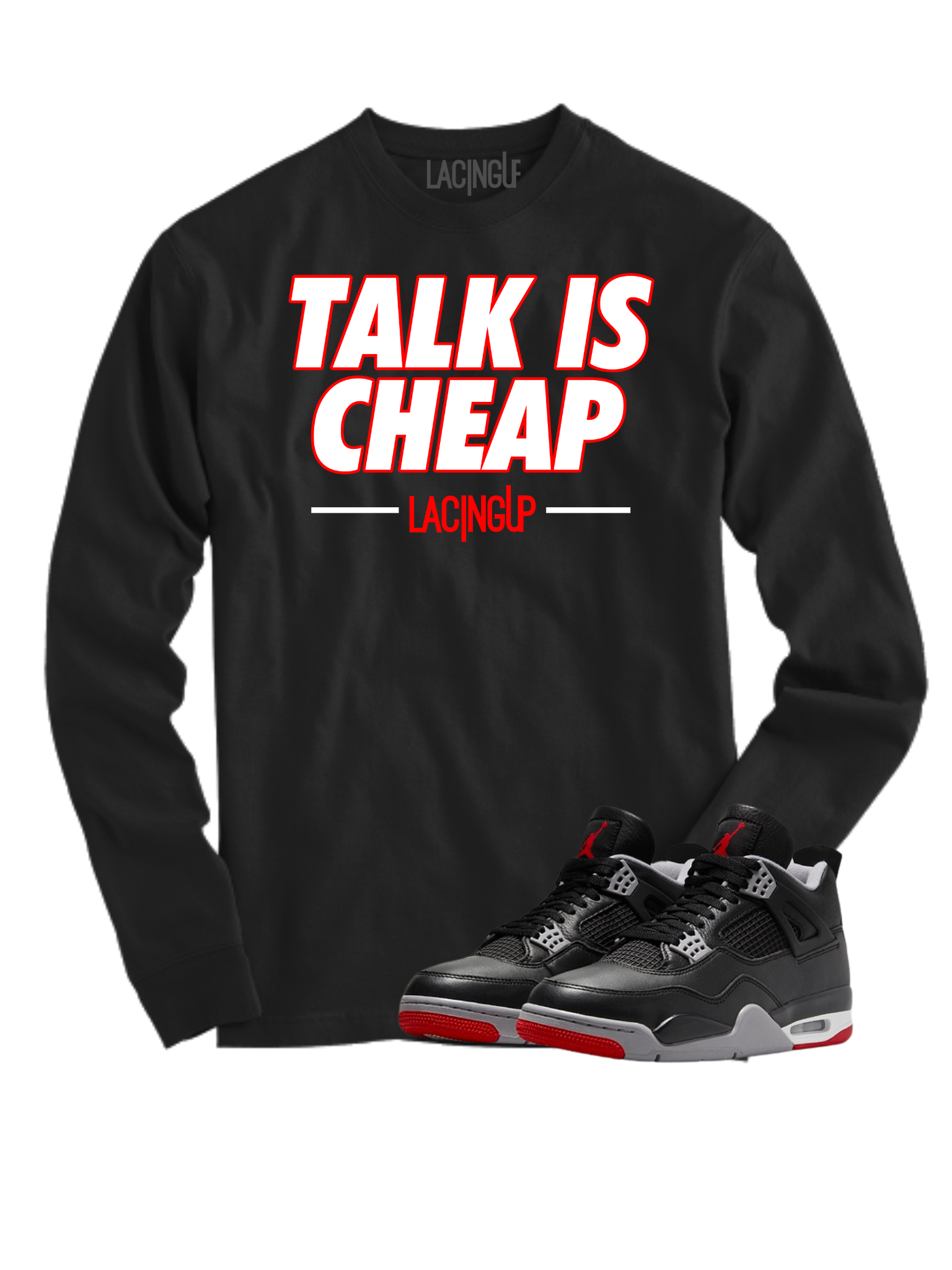 Jordan 4 Reimagined talk is cheap black long sleeve tee Jordan 4 Reimagined talk is cheap black long sleeve tee