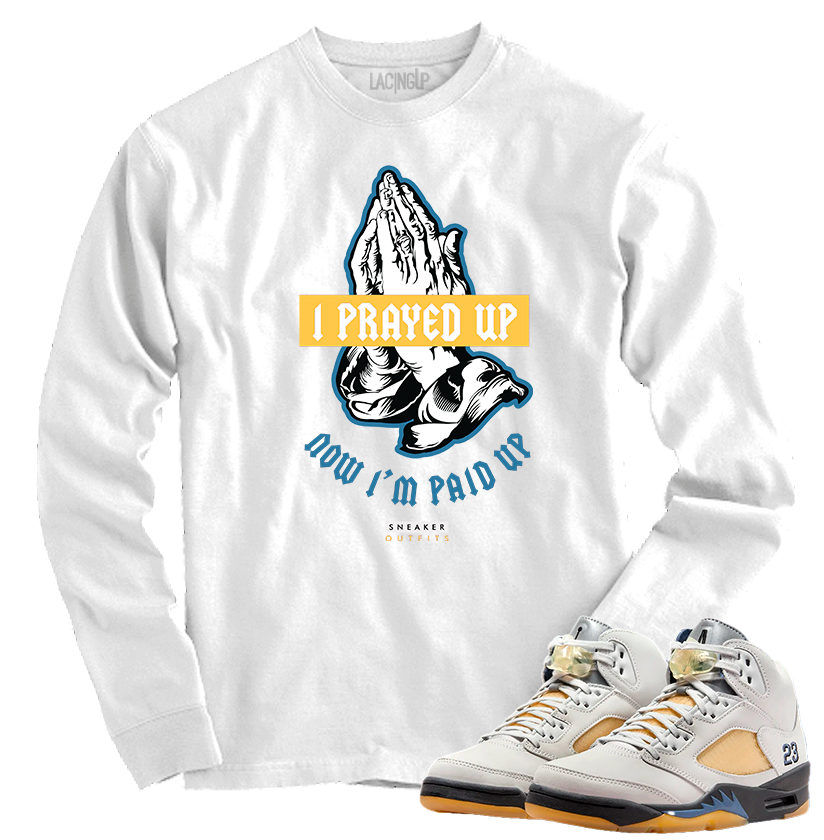 Jordan 5 A ma ma maniere prayed up white long sleeve tee Jordan 5 A ma ma maniere prayed up white long sleeve tee