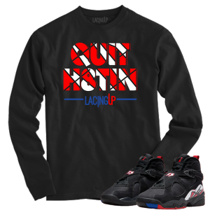 Jordan 8 playoffs Quit Hatin black long sleeve tee