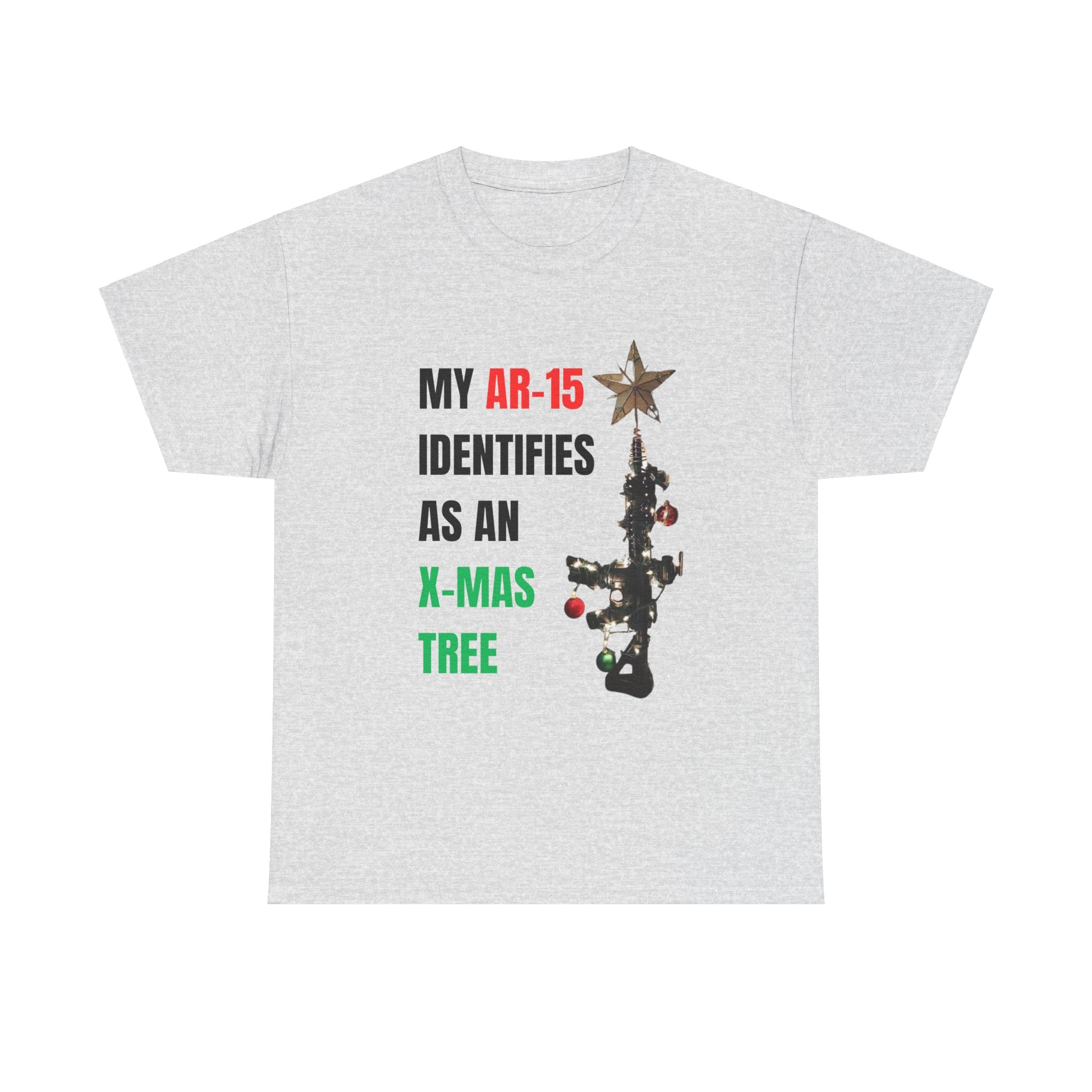 'My AR identifies as an X-mas tree' T-Shirt 'My AR identifies as an X-mas tree' T-Shirt