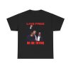 ‘Trump Rally Live Free or Die Trying’ T-Shirt