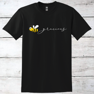 Bee Gracious Inspirational T-Shirt