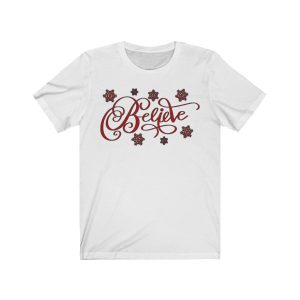 Believe Christmas T-Shirt