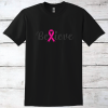 Breast Cancer Support – Believe T-Shirt