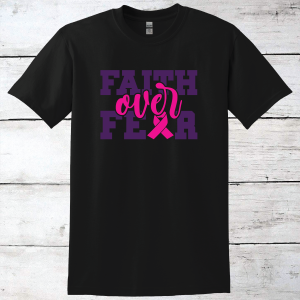 Breast Cancer Support – Faith Over Fear T-Shirt