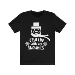 Chillin’ With My Snowmies Christmas T-Shirt