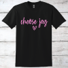 Choose Joy Inspirational T-Shirt