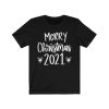 Merry Christmas 2021 T-Shirt