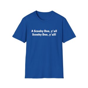 Scooby Doo, Y’all