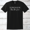 Stronger Than the Storm Inspirational T-Shirt