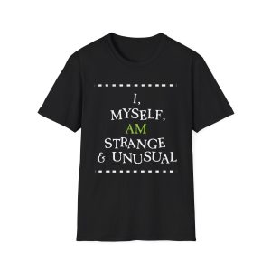 I, Myself, AM Strange & Unusual