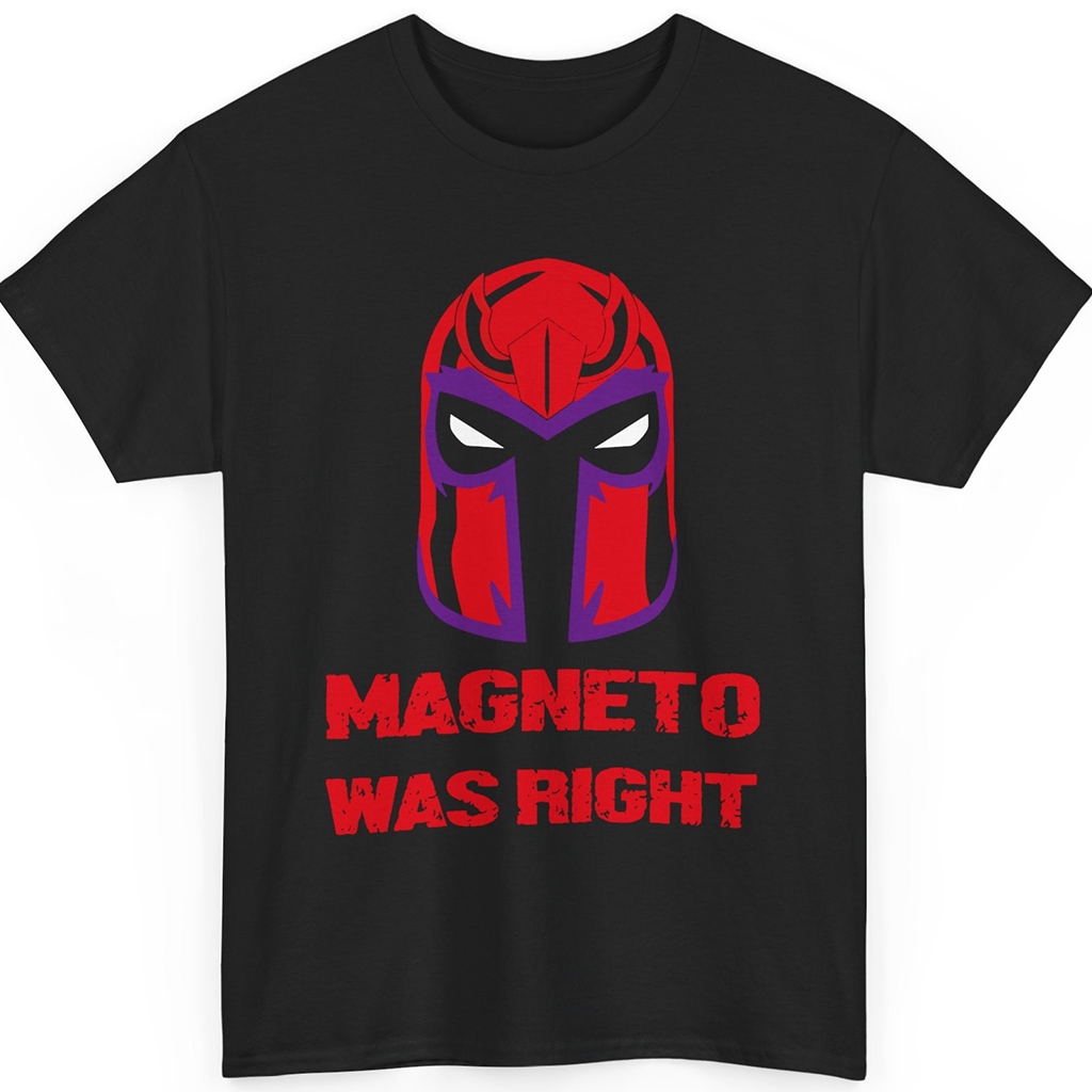 Marvel Magneto Was Right Shirt Marvel Magneto Was Right Shirt