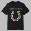2025 Colts It’s Ok To Be Different Shirt