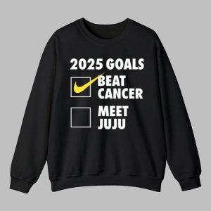 2025 Goals Beat Cancer Meet Juju Shirt 4