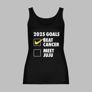 2025 Goals Beat Cancer Meet Juju Shirt 8