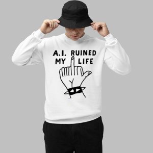 AI Ruined My Life Shirt 3