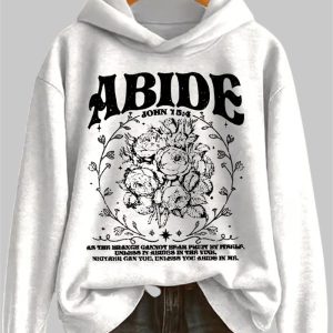 Abide John 15 4 As The Branch Cannot Bear Fruit By Itself Hoodie 2 Abide John 15 4 As The Branch Cannot Bear Fruit By Itself Hoodie 3