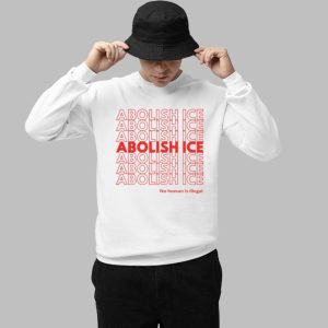 Abolish Ice No Human Is Illegal Shirt 3