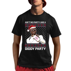 Ain’t No Party Like A Diddy Party Baby Oil Shirt