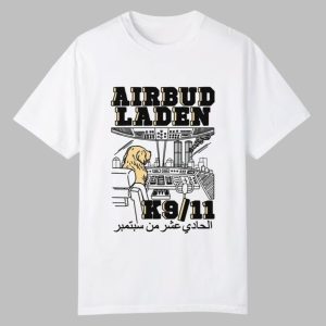 Airbud Laden K911 Shirt Airbud Laden K911 Shirt