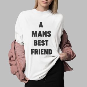 Anabelle A Mans Best Friend Shirt