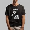 Andrew Tate Your Country Needs You Bruy Shirt