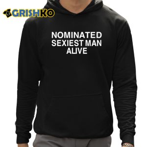Annaxsitar Nominated Sexiest Man Alive Shirt 3