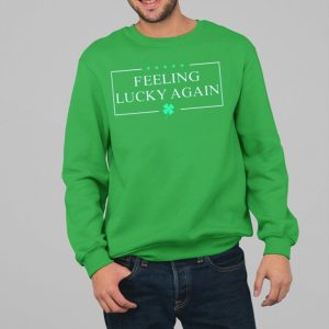 Anthony Raimondi Wearing Feeling Lucky Again Shirt 3