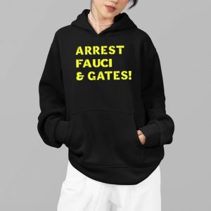 Arrest Fauci & Gates Shirt 4 Arrest Fauci Gates Shirt 5