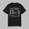Autism It’s Not A Disability It’s A Different Ability Shirt