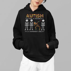 Autism Its Not A Disability Its A Different Ability Shirt 7