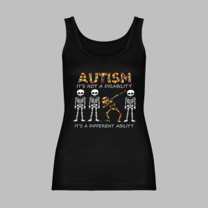 Autism Its Not A Disability Its A Different Ability Shirt 8