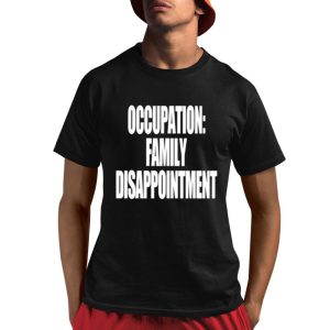 Kiyana Occupation Family Disappointment Shirt