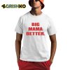 Latto Big Mama Better Shirt