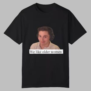 MJ Aztecross We Like Older Women Shirt