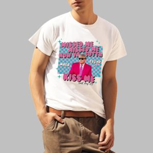 Misses Me Trump Kiss Me And My Ass Shirt