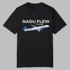 Nadu Flew 7 14 25 Shirt