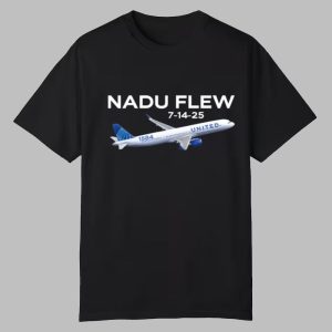 Nadu Flew 7 14 25 Shirt