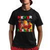 Never Forgetti Shirt