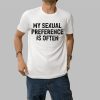 Niki Fit Wearing My Sexual Preference Is Often Shirt