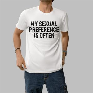 Niki Fit Wearing My Sexual Preference Is Often Shirt