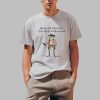 Noelle Hold On Partner I’m Overstimulated Shirt