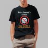 Not A Snowball’s Chance In Hell Stand Up For Canada No To 51st State Shirt