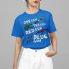 One Gun Two Gun Red Gun Blue Gun Shirt