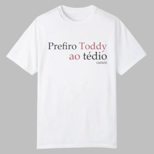 Prefico Toddy Ao Tedio Cazuza Shirt
