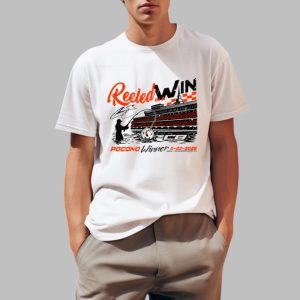 Reeled In A Win Pocono Win Shirt