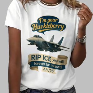 Rip Ice I’m Your Hucklleberry You Will Forever Be Missed Print T-Shirt