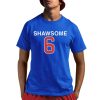 Shawsome 6 Shirt